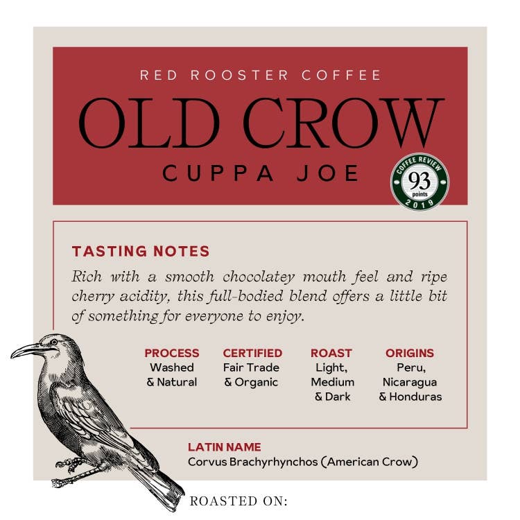 Old Crow Cuppa Joe Whole Bean 12 oz organic fairtrade